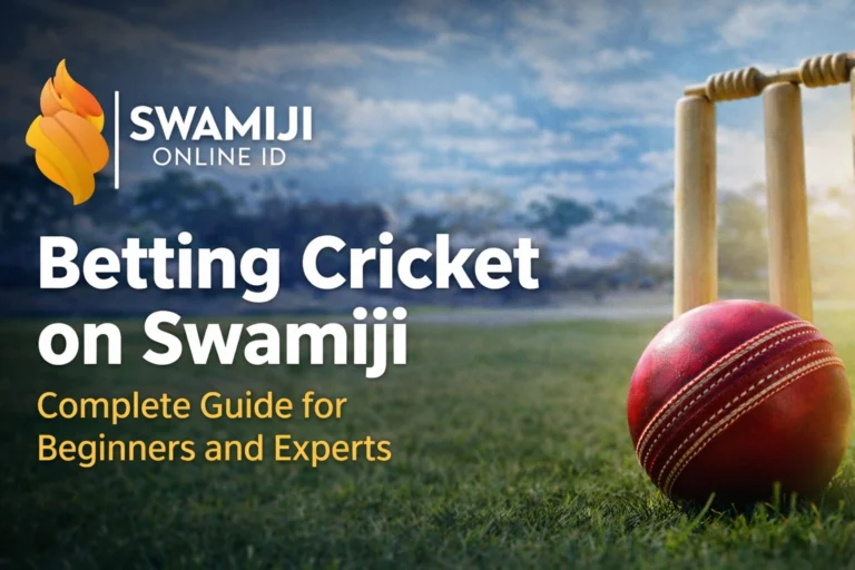 Betting Cricket on Swamiji complete guide for beginners and experts online cricket betting platform